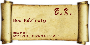 Bod Károly névjegykártya